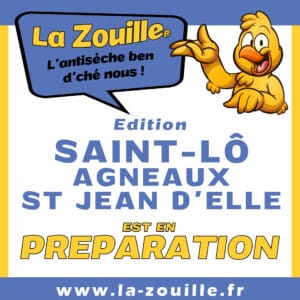 La Zouille à St Lô